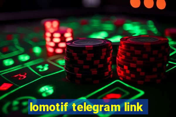 lomotif telegram link